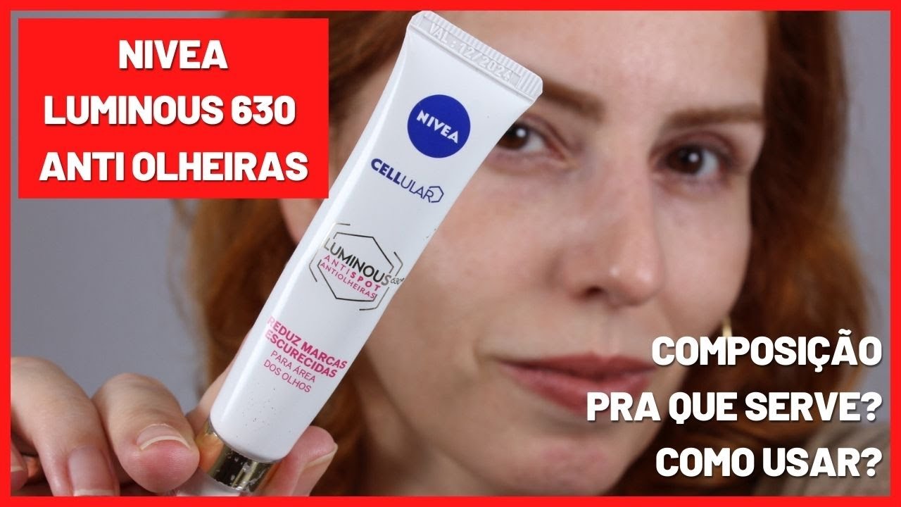 Nivea Luminous 630 Anti Olheiras - resenha - clareador para área dos olhos
