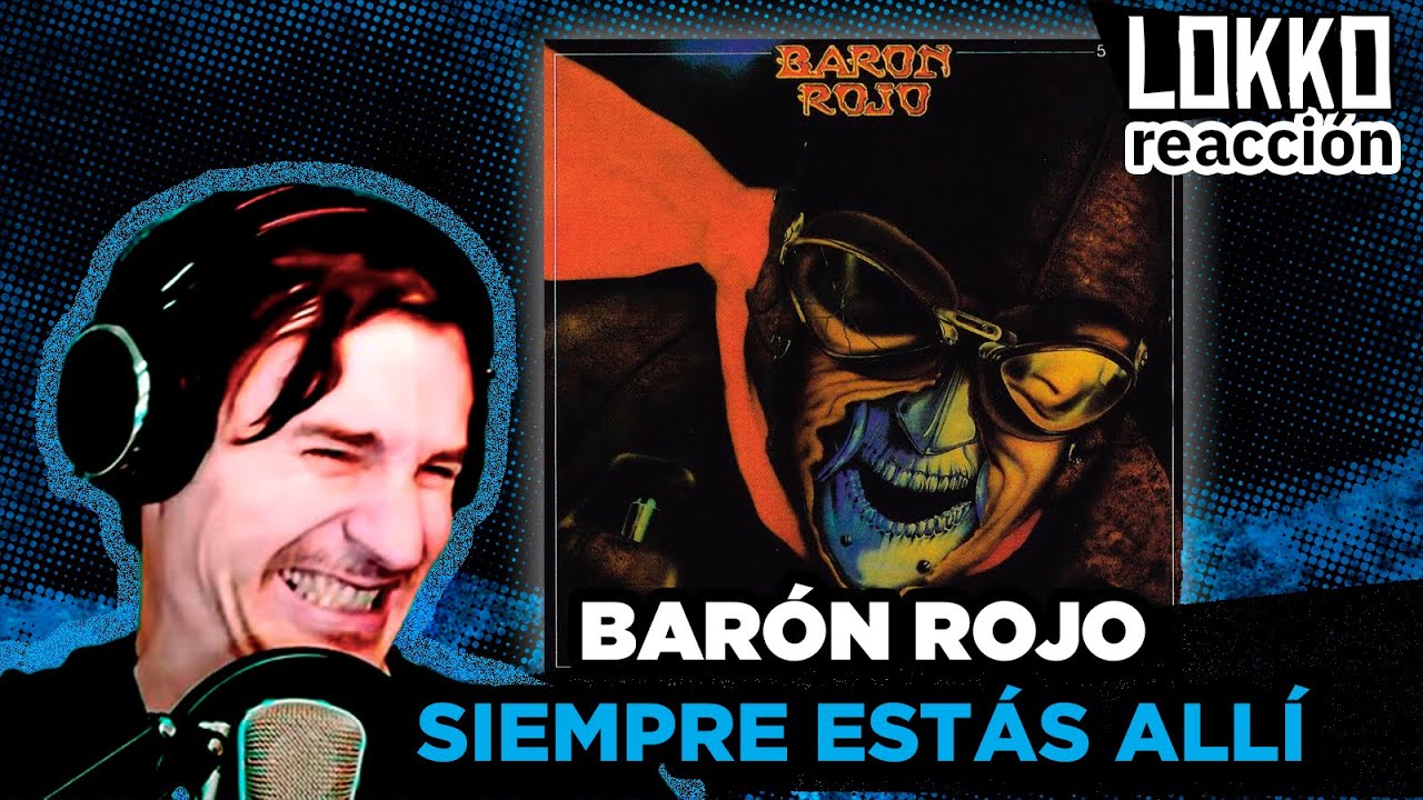 Reacción a Barón Rojo - Siempre Estás Allí | Análisis de Lokko!