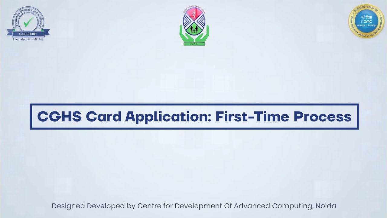CGHS CARD Application: First Time Process