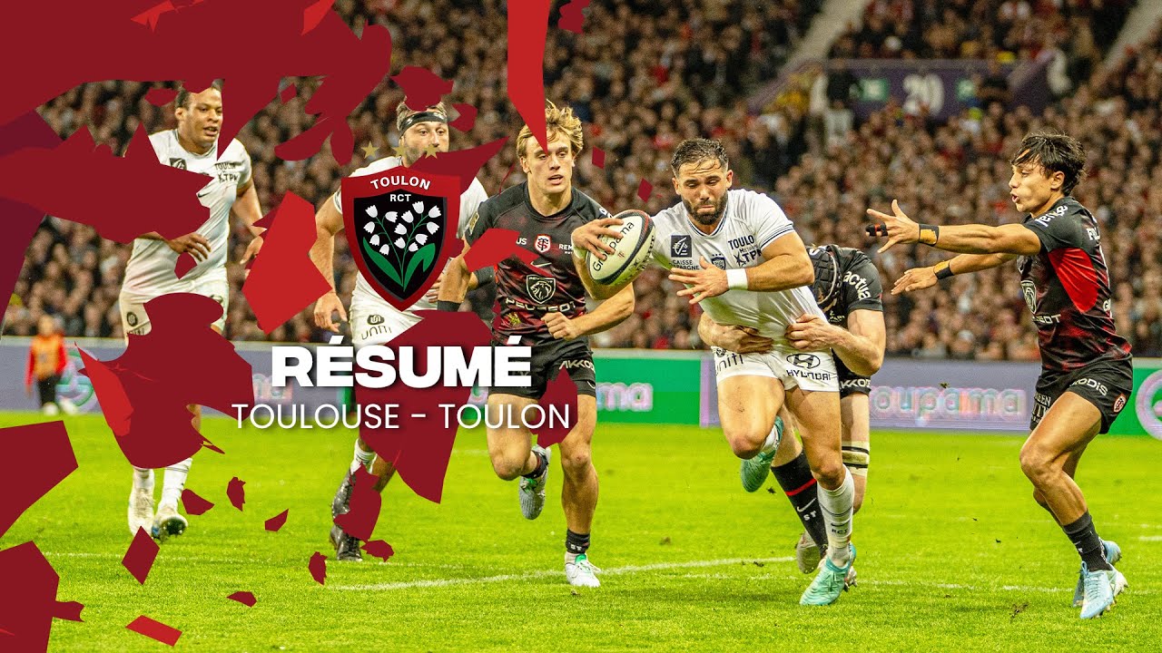 Le r&eacute;sum&eacute; de Toulouse / Toulon - Top 14 2024-25 (J8)