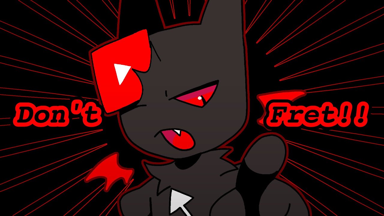 Don't Fret // Original Animation Meme