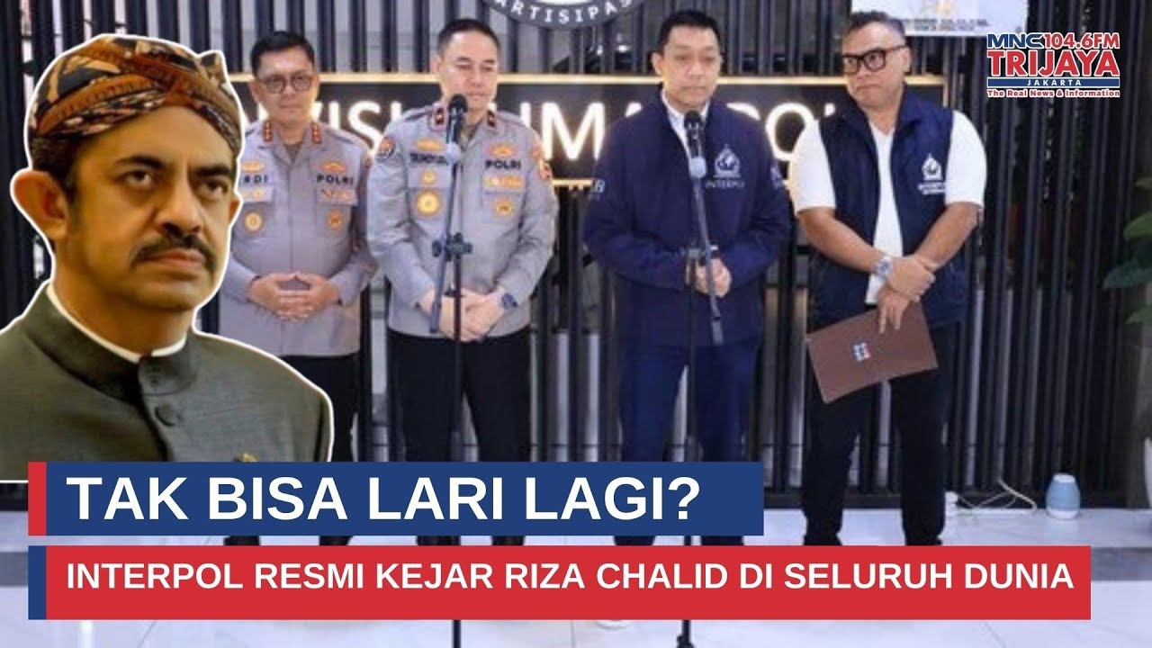 Diburu Dunia! Riza Chalid Masuk Daftar Red Notice Interpol Sejak Januari 2026 I Trijaya Update