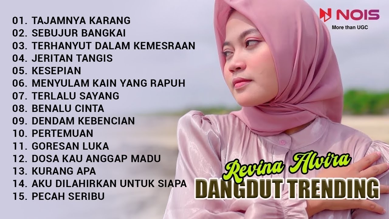Album REVINA ALVIARA _ TAJAMNYA KARANG - SEBUJUR BANGKAI _ FULL ALBUM DANGDUT KLASIC GASENTRA 2026