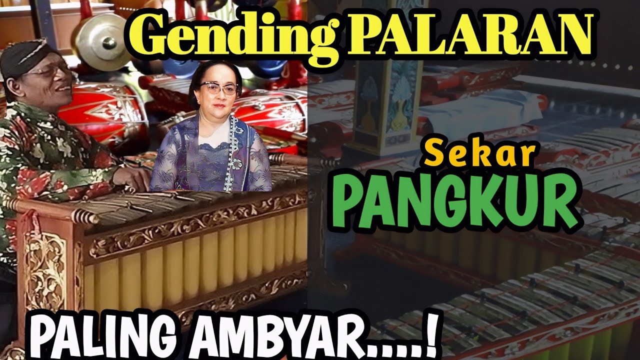 GENDING PALARAN SEKAR PANGKUR - GENDING JAWA PALARAN NYAMLENG - GENDING PENGANTAR TIDUR SIMBAH 