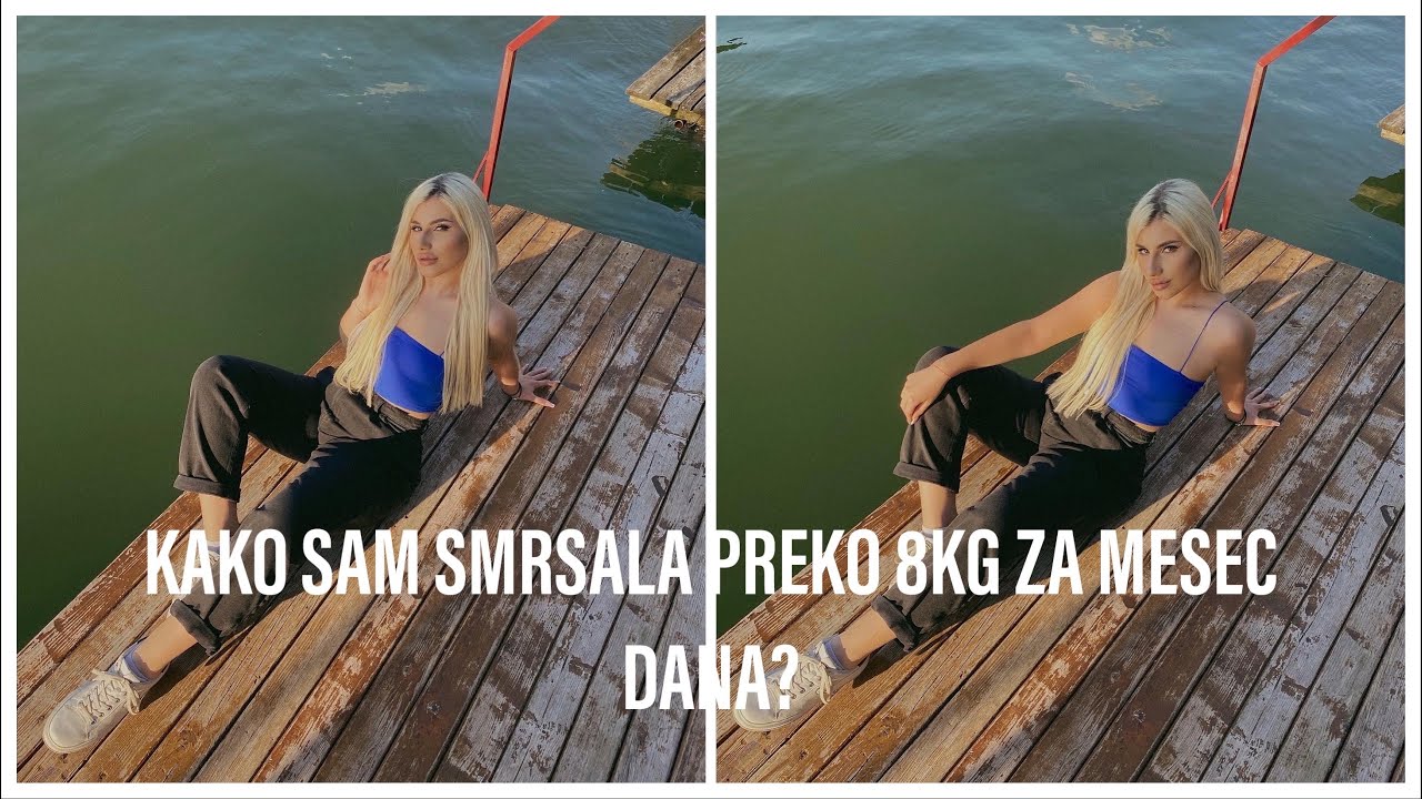 KAKO SAM SMRSALA PREKO 8 KILOGRAMA ZA MESEC DANA?