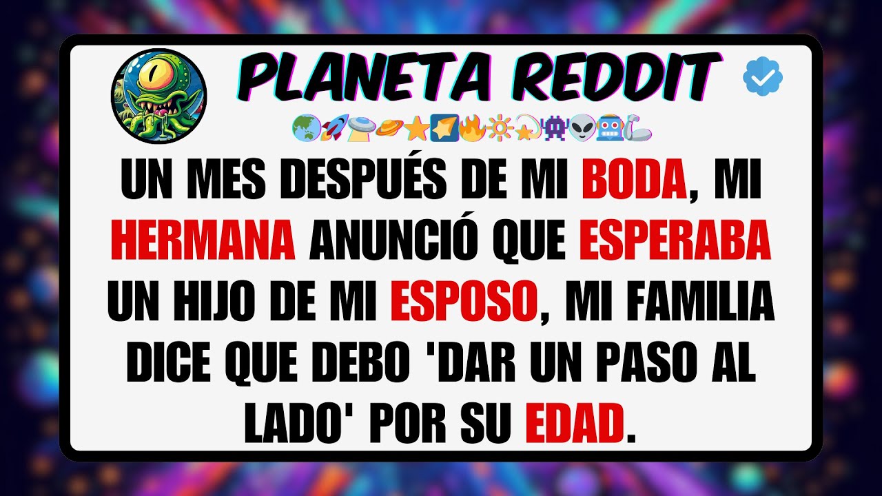 Un Mes Después de mi BODA, Mi HERMANA Anunció que ESPERABA un Hijo de mi ESPOSO, Mi Familia Dice ..