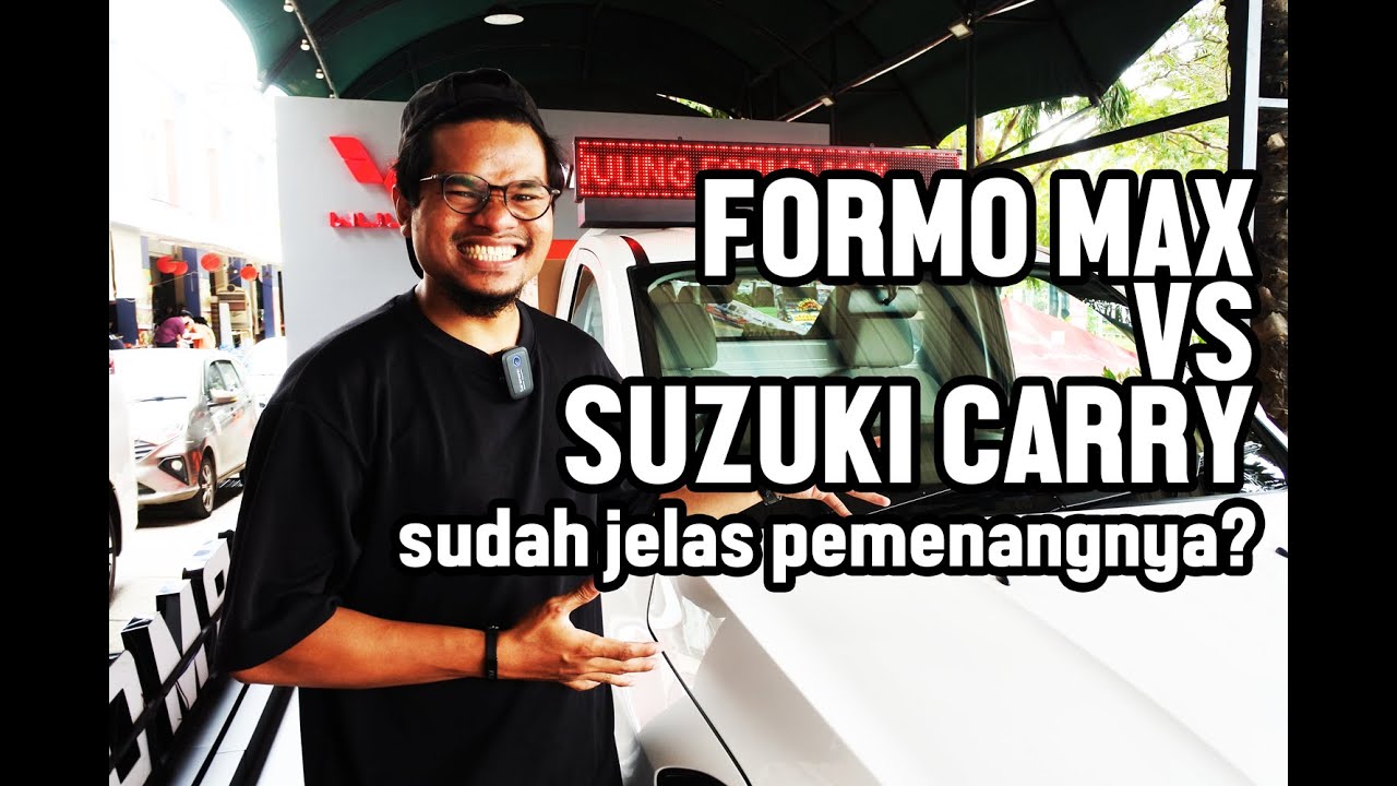 WULING FORMO MAX VS SUZUKI NEW CARRY, JELAS SIAPA YANG MENANG.