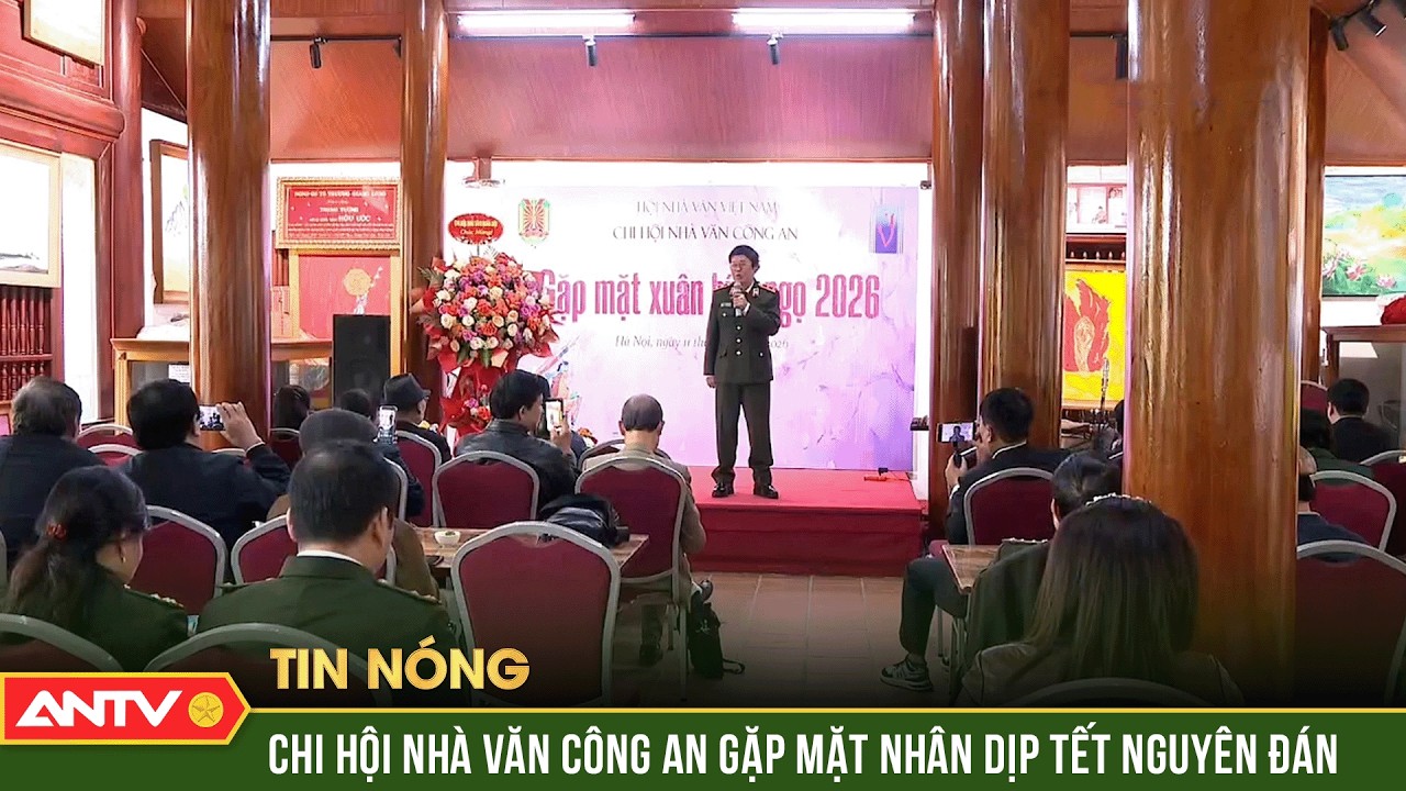 Gặp mặt đầu xuân Chi hội Nhà văn Công an khơi dậy cảm hứng sáng tạo | ANTV