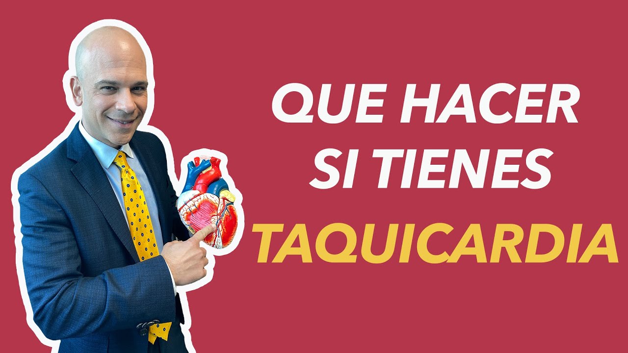 Que hacer si tienes TAQUICARDIA