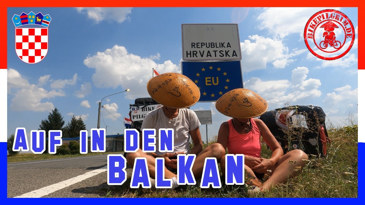 🇭🇷16 - Fahrrad- Weltreise 🚴‍♀️🌍Auf in den Balkan, Wir treffen auf Panzer💣 und einen Engel👼