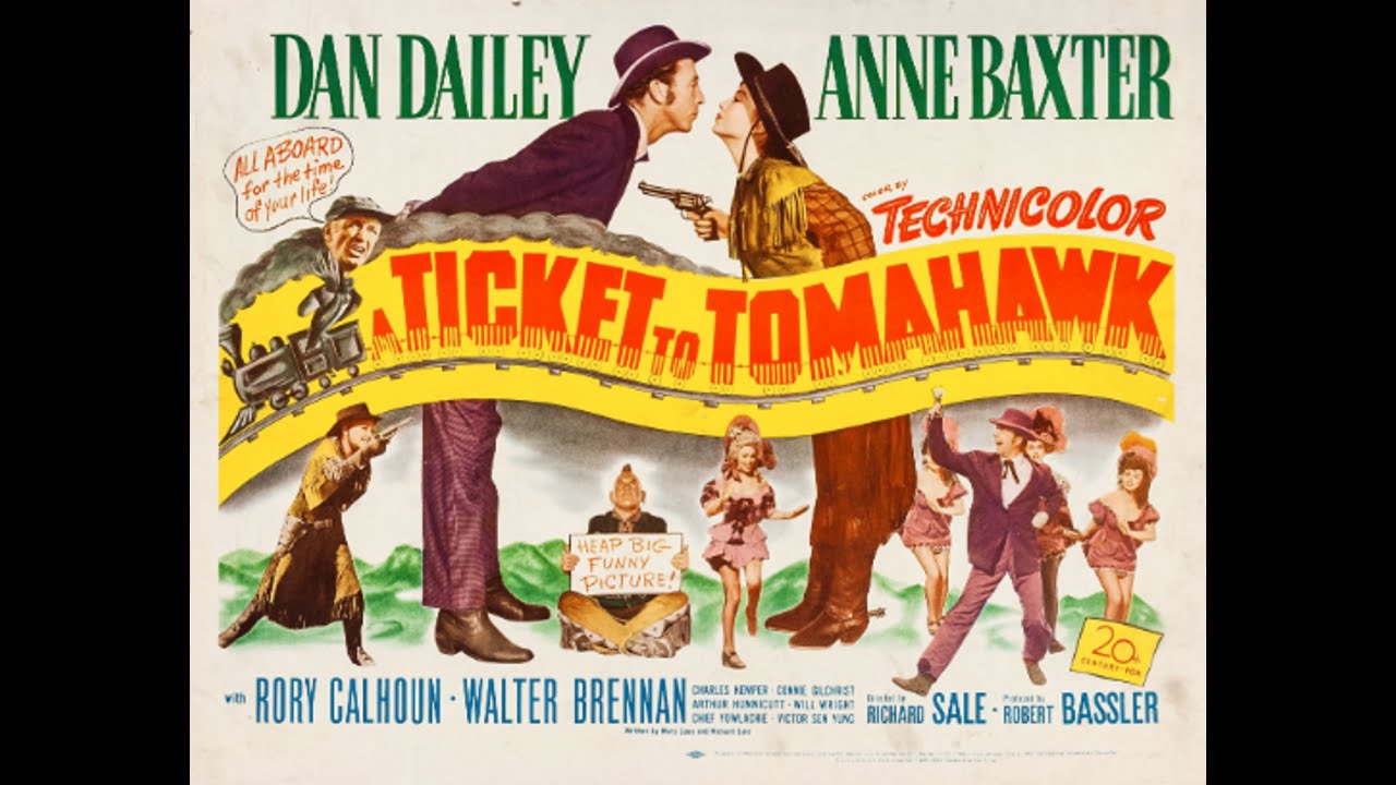 A Ticket to Tomahawk 1950  Dan Dailey Anne Baxter Fun Technicolor Western Musical Full Western Movie