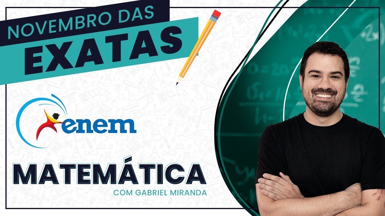 REVISÃO - ENEM 2023 - MATEMÁTICA com Prof. Gabriel Miranda