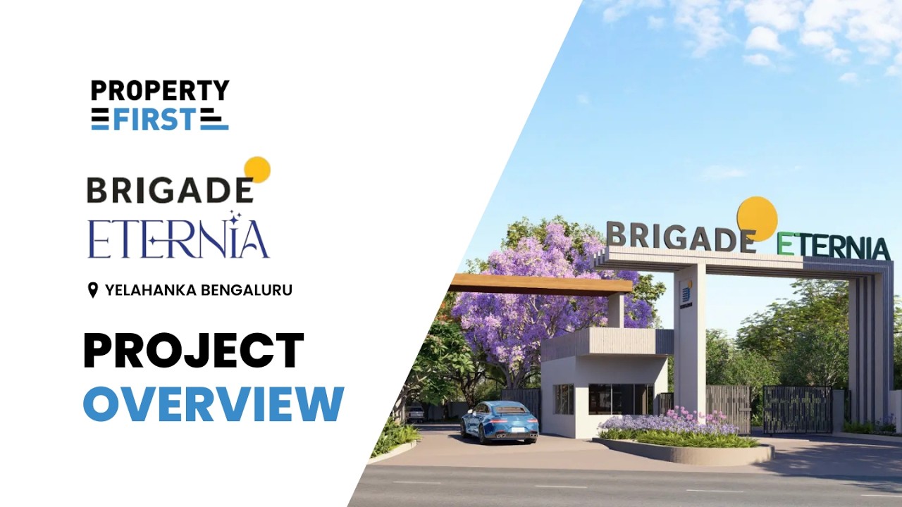 Brigade Eternia Yelahanka | Luxury 3, 3.5 & 4.5 BHK Homes in North Bangalore | Full Project Tour