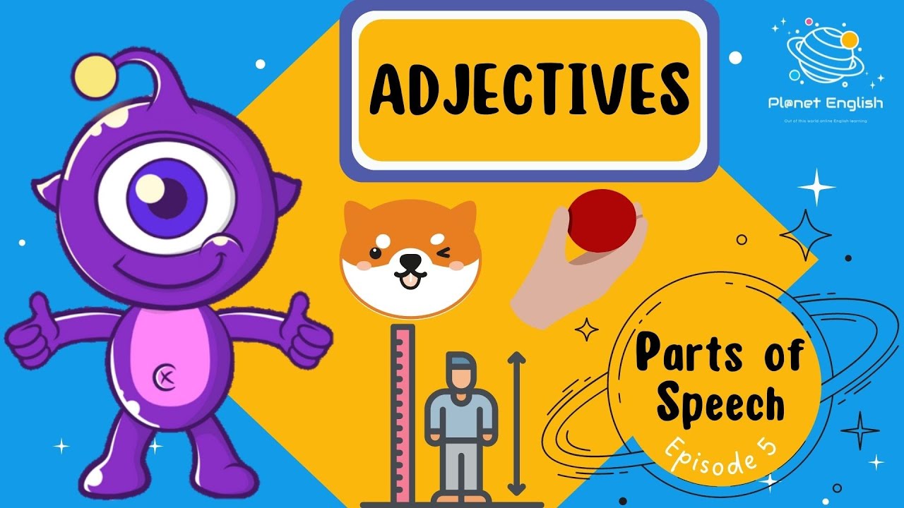 Parts of Speech | Grammar for Kids | Ep 5 Adjectives