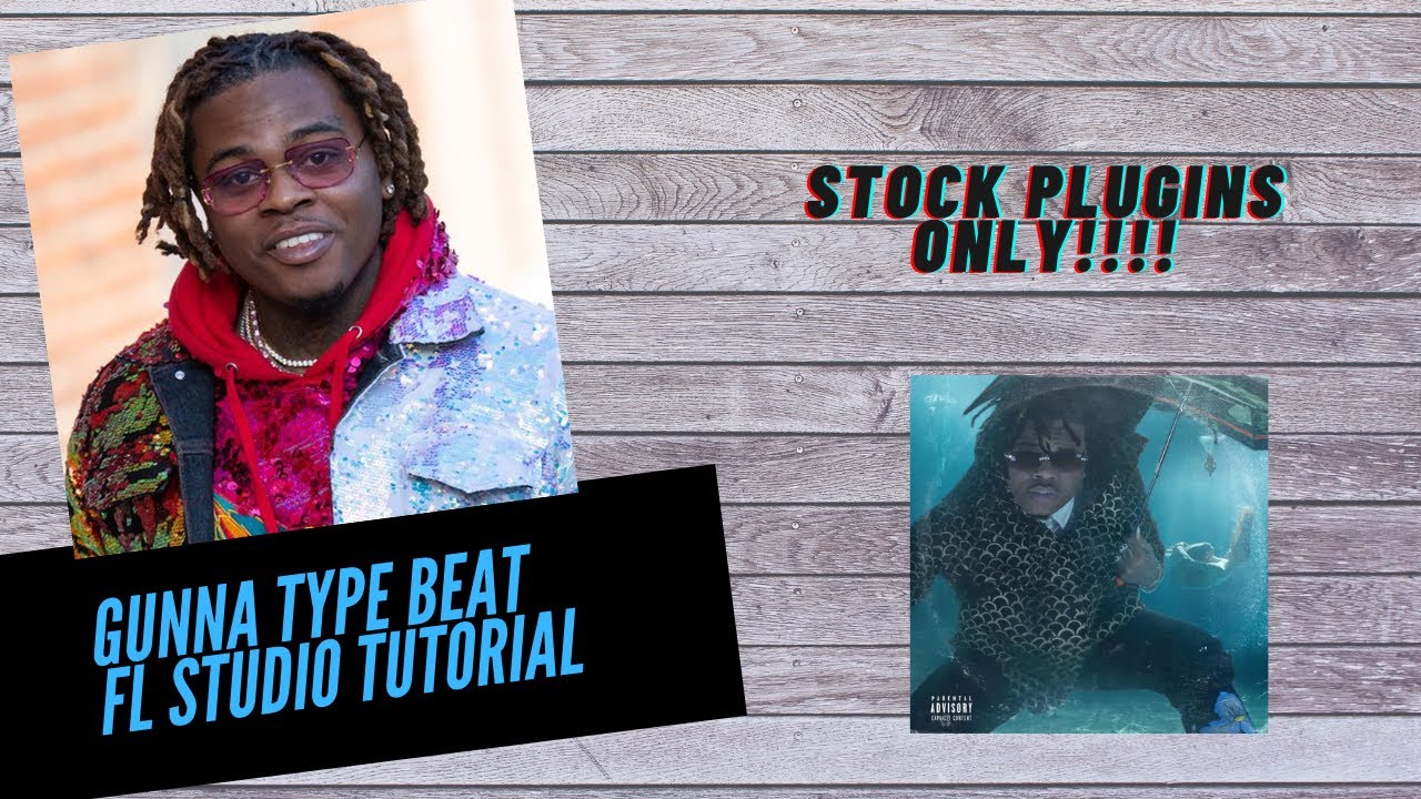 Gunna Type Beat FL Studio Beat Tutorial | STOCK PLUGINS ONLY *EASY FOR BEGINNERS*