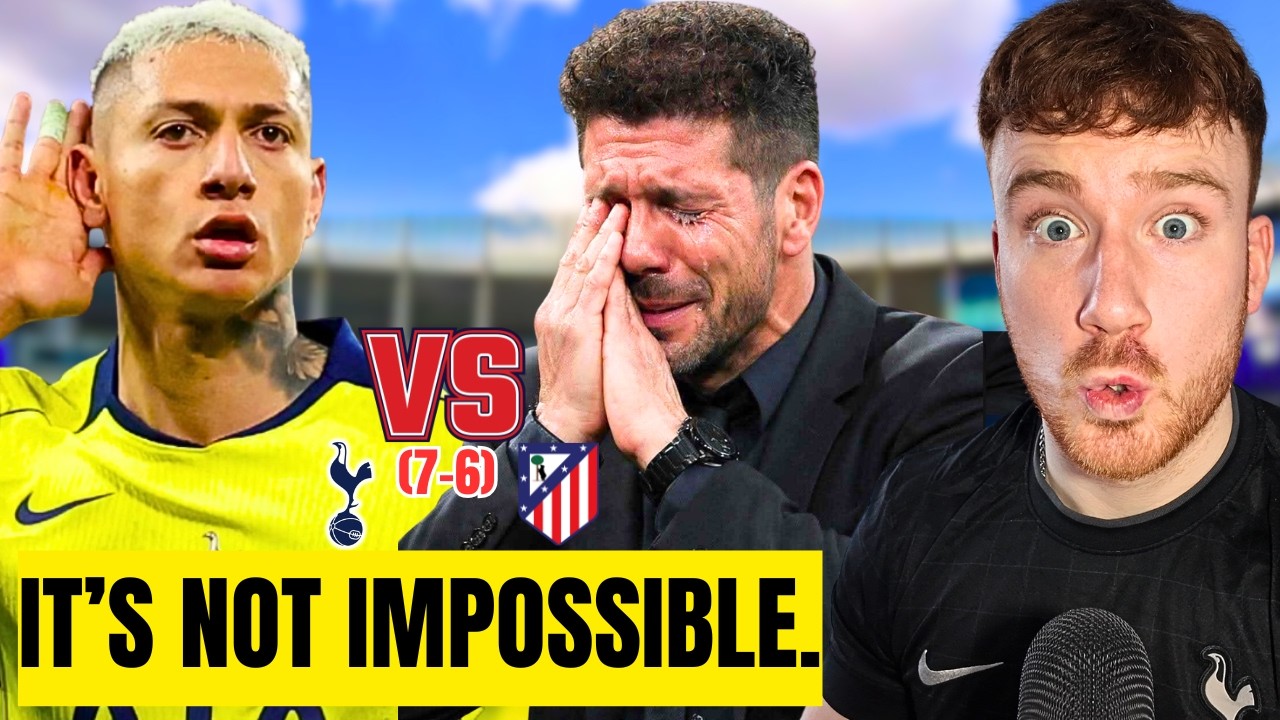 We CAN Do It - Tottenham vs Atletico Madrid 2nd Leg PREVIEW...