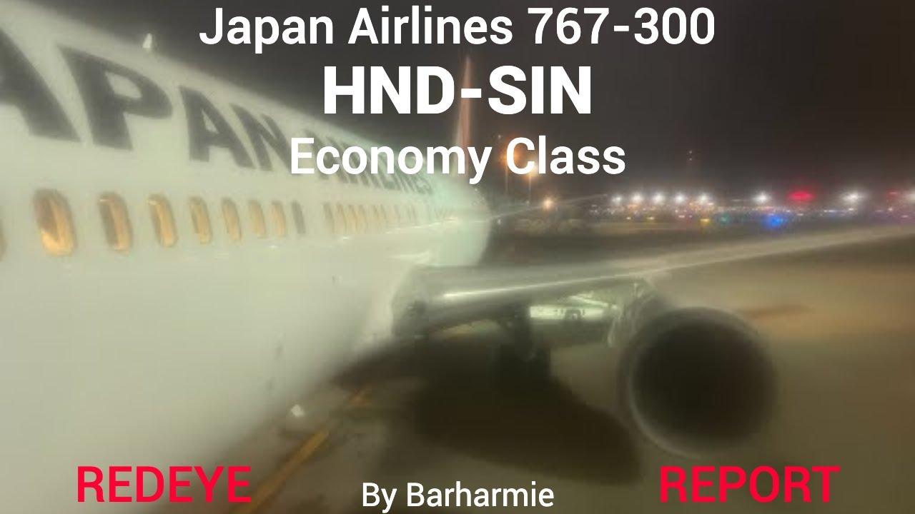 Trip Report: Japan Airlines | 767-300 | Economy | Tokyo Haneda, Japan - Singapore