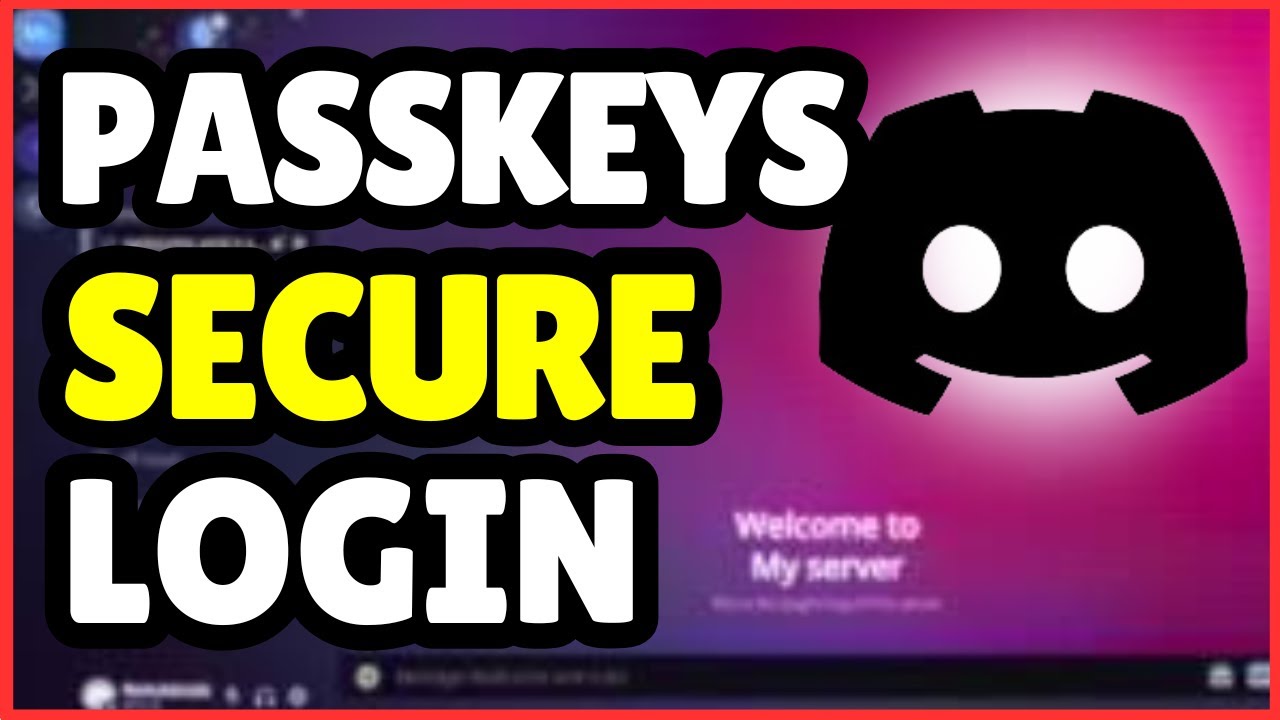 How to Use Passkeys for Secure Discord Login | Discord Security Tips 2025