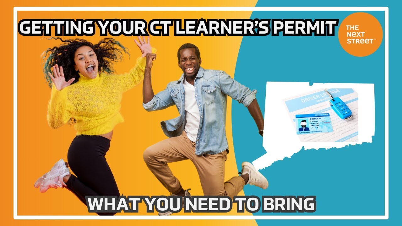 Getting Your CT Learner's Permit - What You Need To Bring