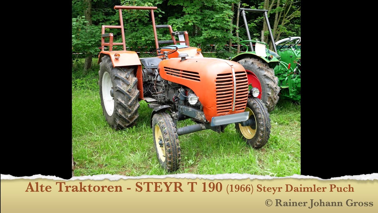 Alte Traktoren - STEYR T 190 (1966) Steyr Daimler Puch