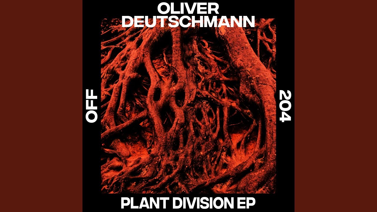Plant Division (Opal Remix)
