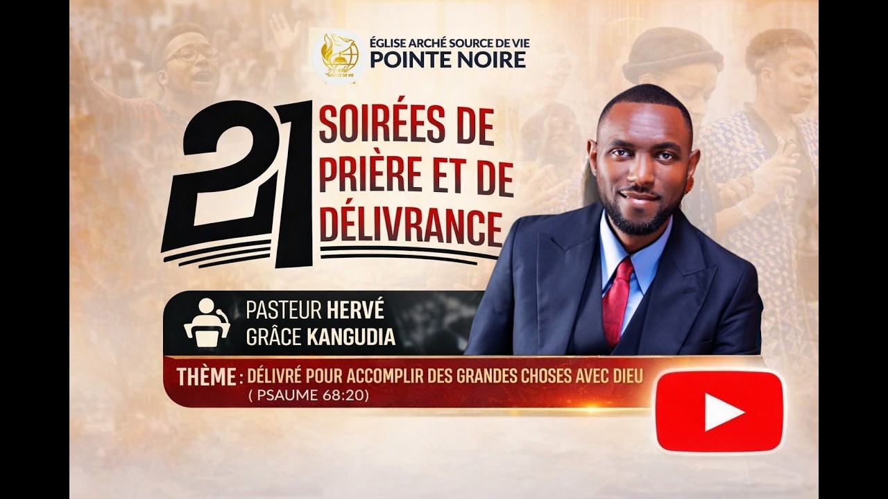 #Jour13 / Délivré des oeuvres de la chaire et des paroles négatives / Pasteur Hervé Grâce KANGUDIA !