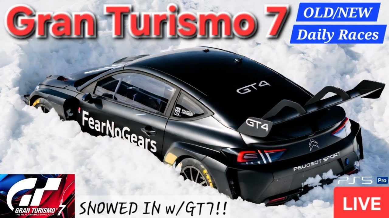 🟢LIVE🔴 Gran Turismo 7 - NEW Daily Races!! SNOWED IN for a BLIZZARD of Great Races w/The Brigade!!