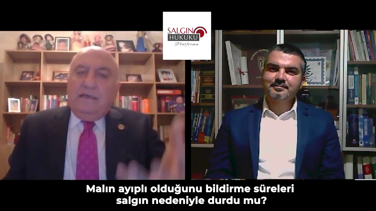 Salgında Ayıplı Mal Bildirim Süreleri-Yargıtay O. Başkanı Şükrü Saraç-Av.Arb.Burak Aslanpınar