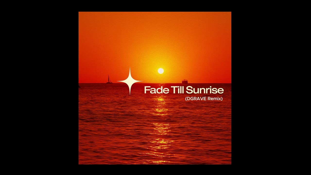 Kryder - Fade Till Sunrise - (DGRAVE Remix)