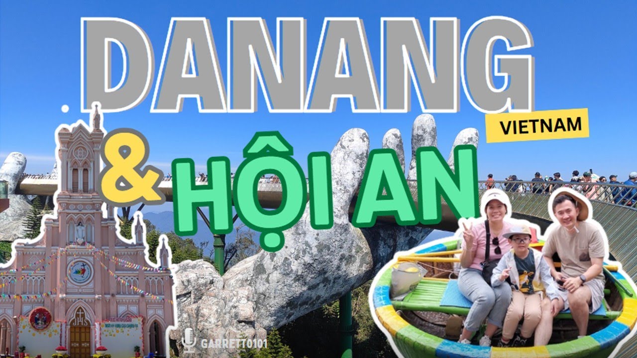 5D3N @ DANANG & HOI AN