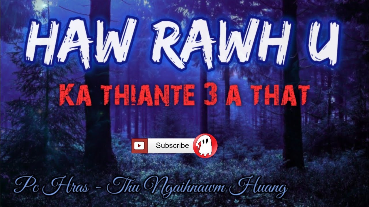 Ха-ха ты! (Я не боюсь) Аарона Малсаумдаунгзуала ¦¦ Mizo Story Audio
