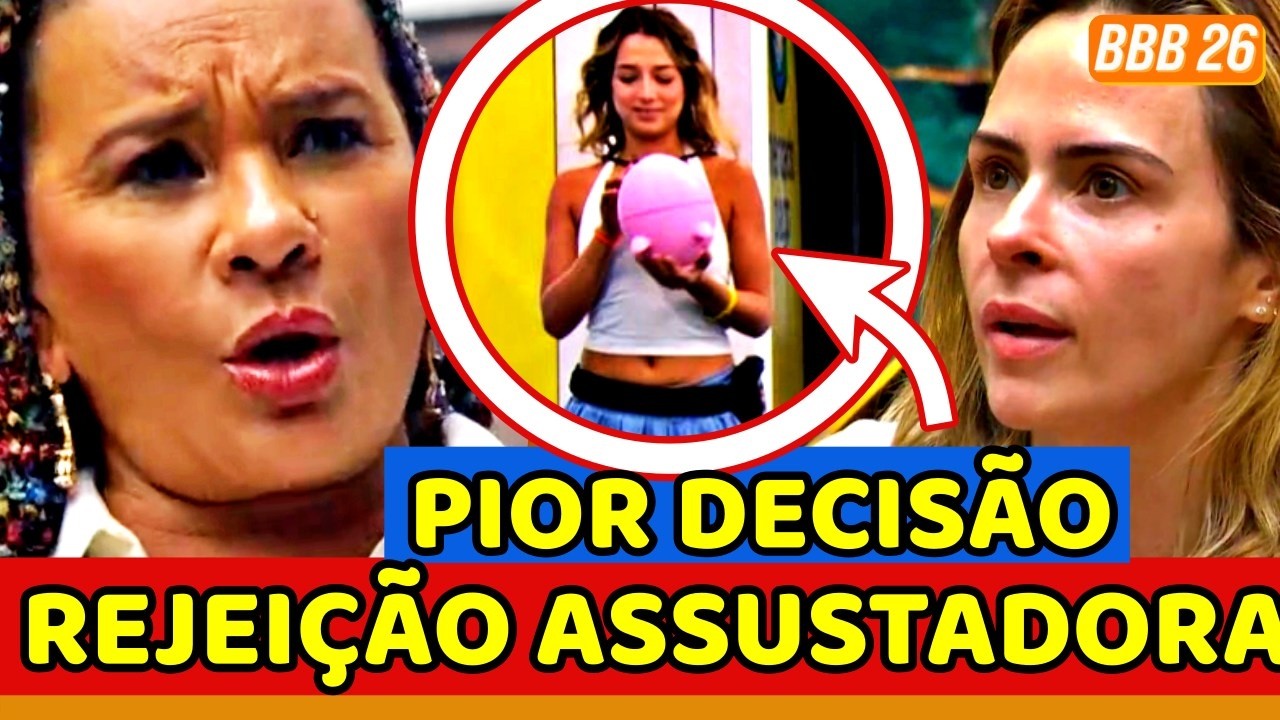 💥BBB26 AO VIVO AGORA! SOLANGE e REJEI&Ccedil;&Atilde;O ASSUSTADORA e SAI FURIOSA; SAMIRA e PIOR DECIS&Atilde;O DA GLOBO