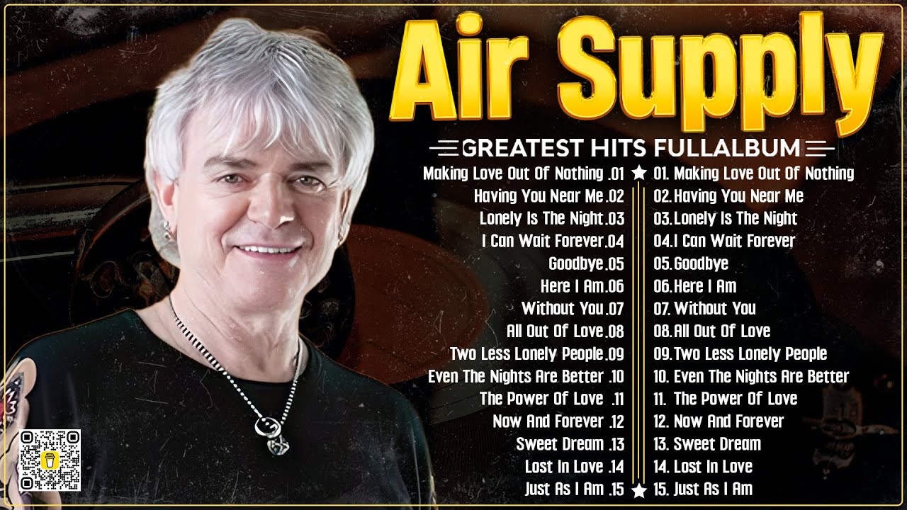 Air Supply Greatest Hits ⭐The Best Air Supply Songs 2024.