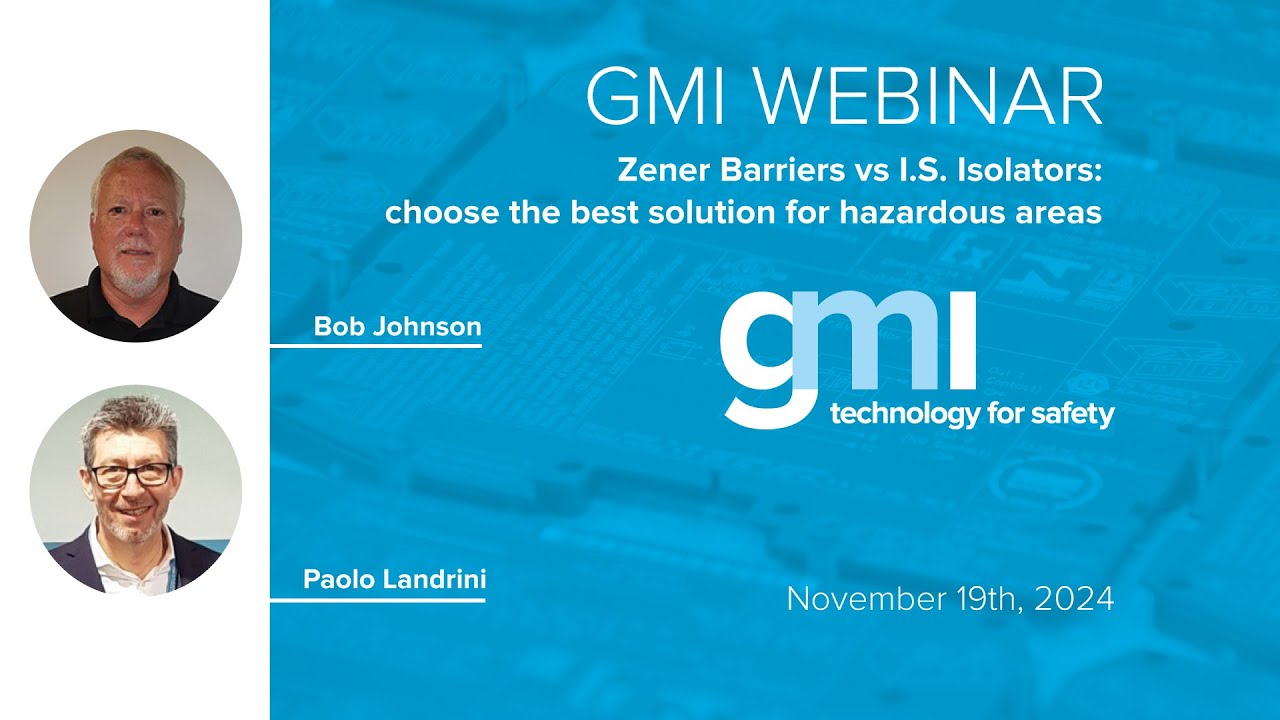 Zener Barriers vs I.S. Isolators: choose the best solution for hazardous areas