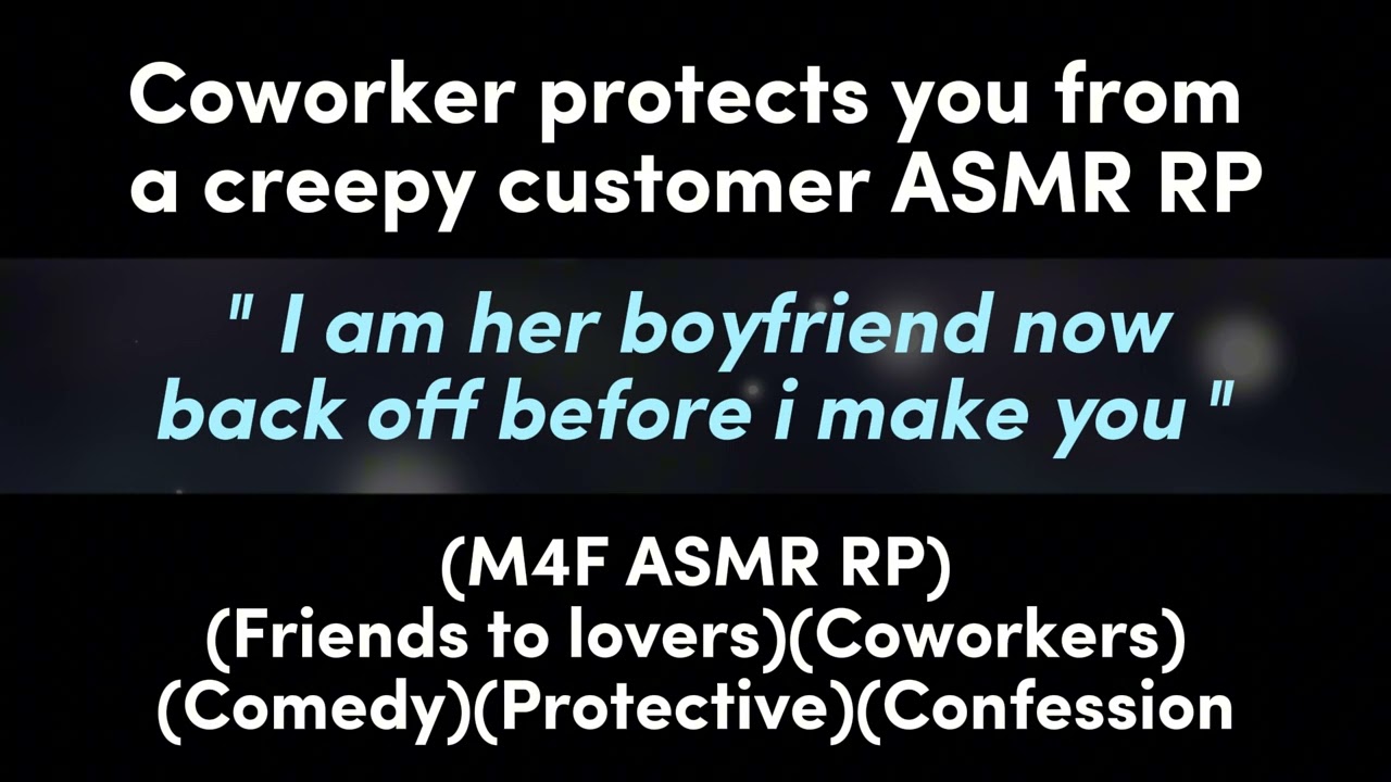 Coworker protects you from a creepy customer (M4F ASMR RP)(Friends to lovers)(Coworkers)(Confession)