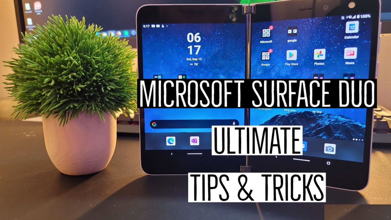 Microsoft Surface Duo Tips and Tricks