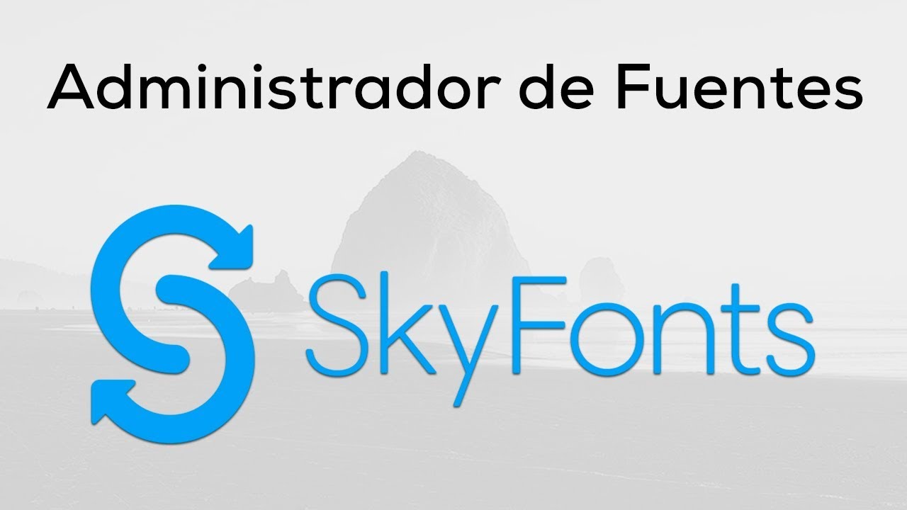 Skyfonts  | Herramienta para Diseñadores | Administrador de Tipografías
