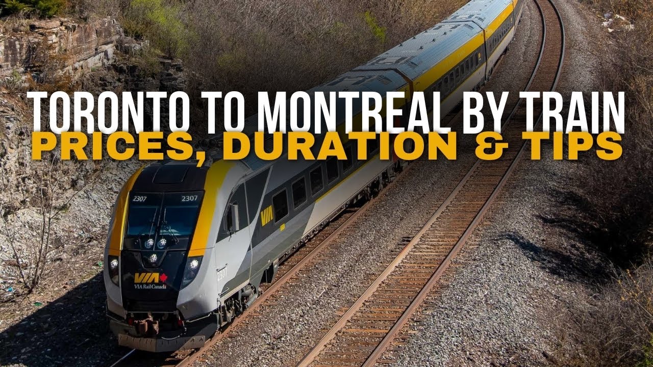 Toronto to Montreal by VIA Rail Train 🚆 Prices, Duration & Tips 🧳