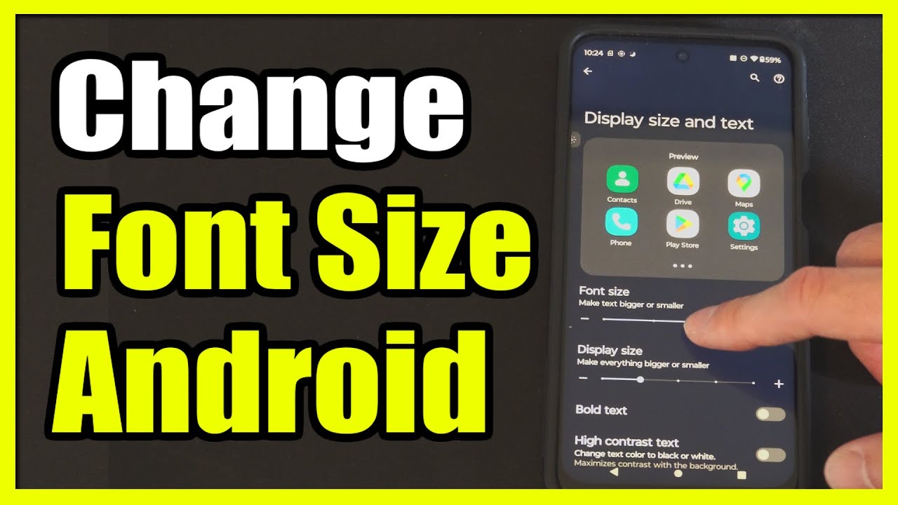 How to Change the Font Size & Display Size on Android Phone (Settings Tutorial)