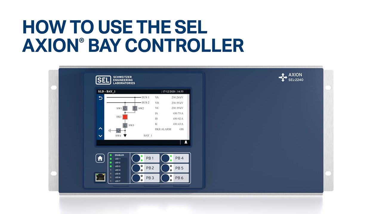 How To Use the SEL Axion Bay Controller