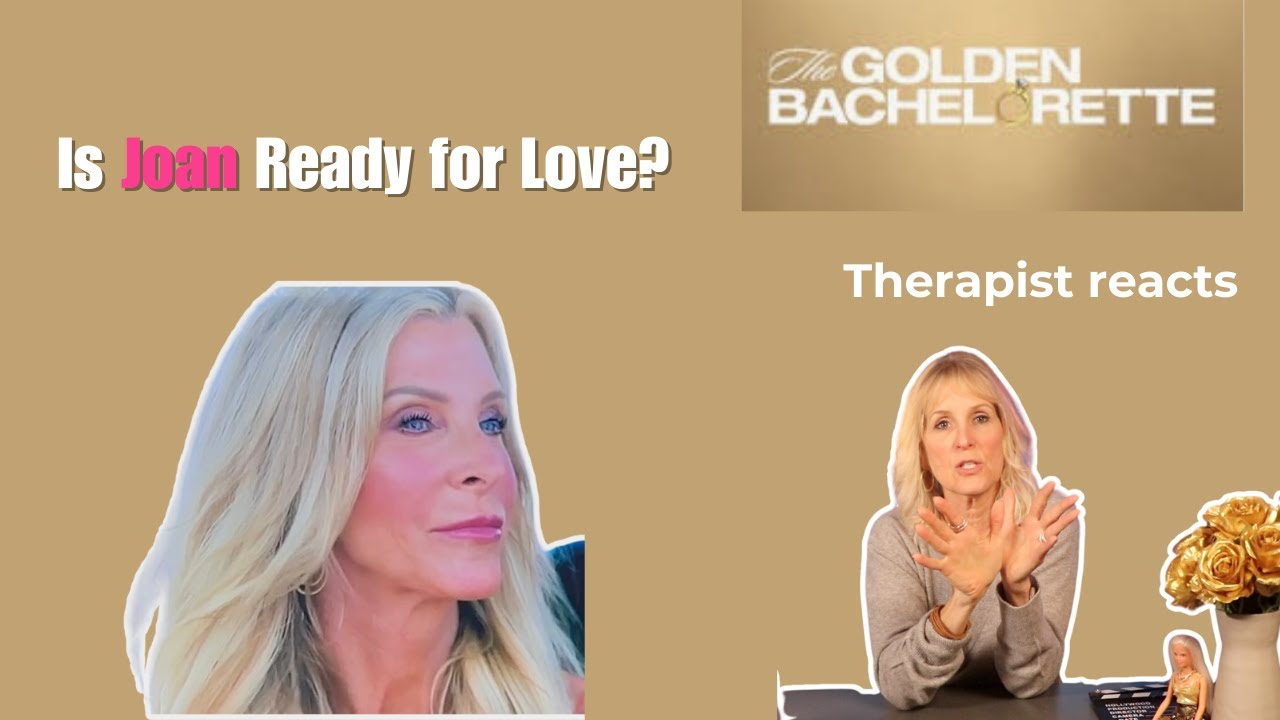 Is Golden Bachelorette Joan Vassos Ready For Love? Therapist's Reaction