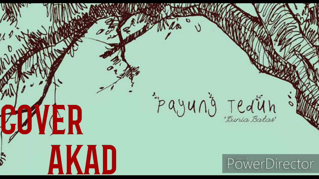 Akad - Payung Teduh (Cover) by alattas