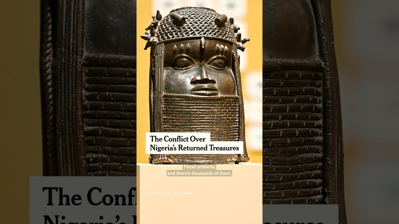 The Conflict Over Nigeria&rsquo;s Returned Treasures