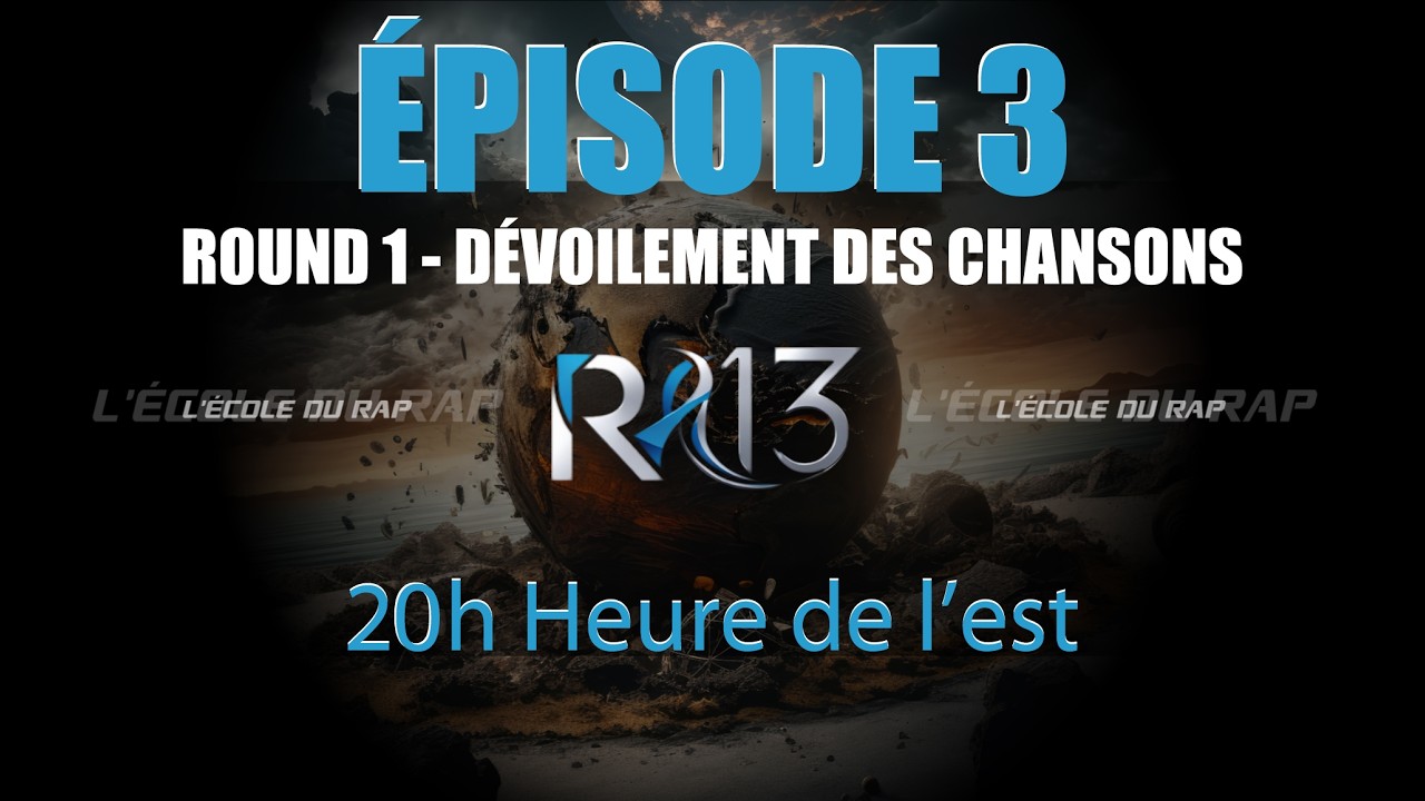 🔥 Rap Académie – 13e Édition : Épisode 3 en direct ! 🔥