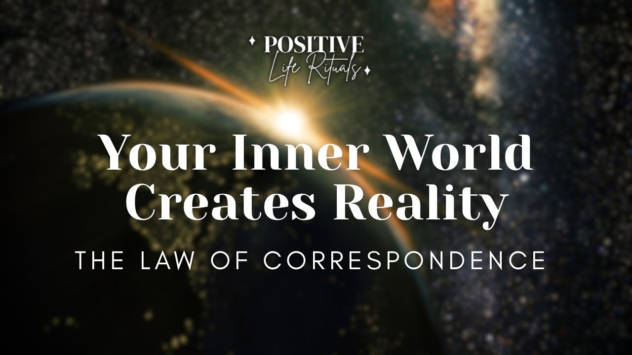 As Within, So Without: The Law of Correspondence That Changes Everything