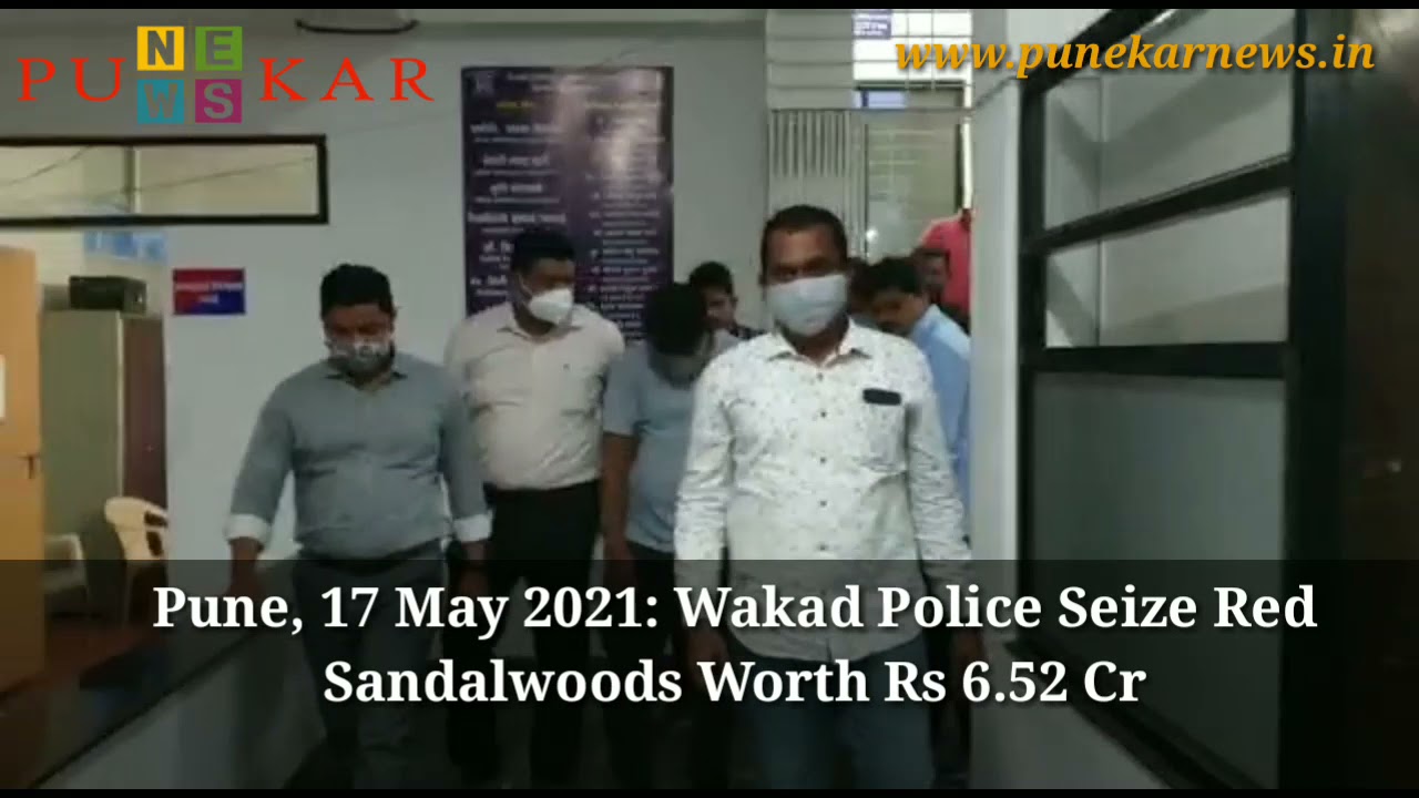 #Pune: Wakad Police Seize Red Sandalwoods Worth Rs 6.52 Crores
