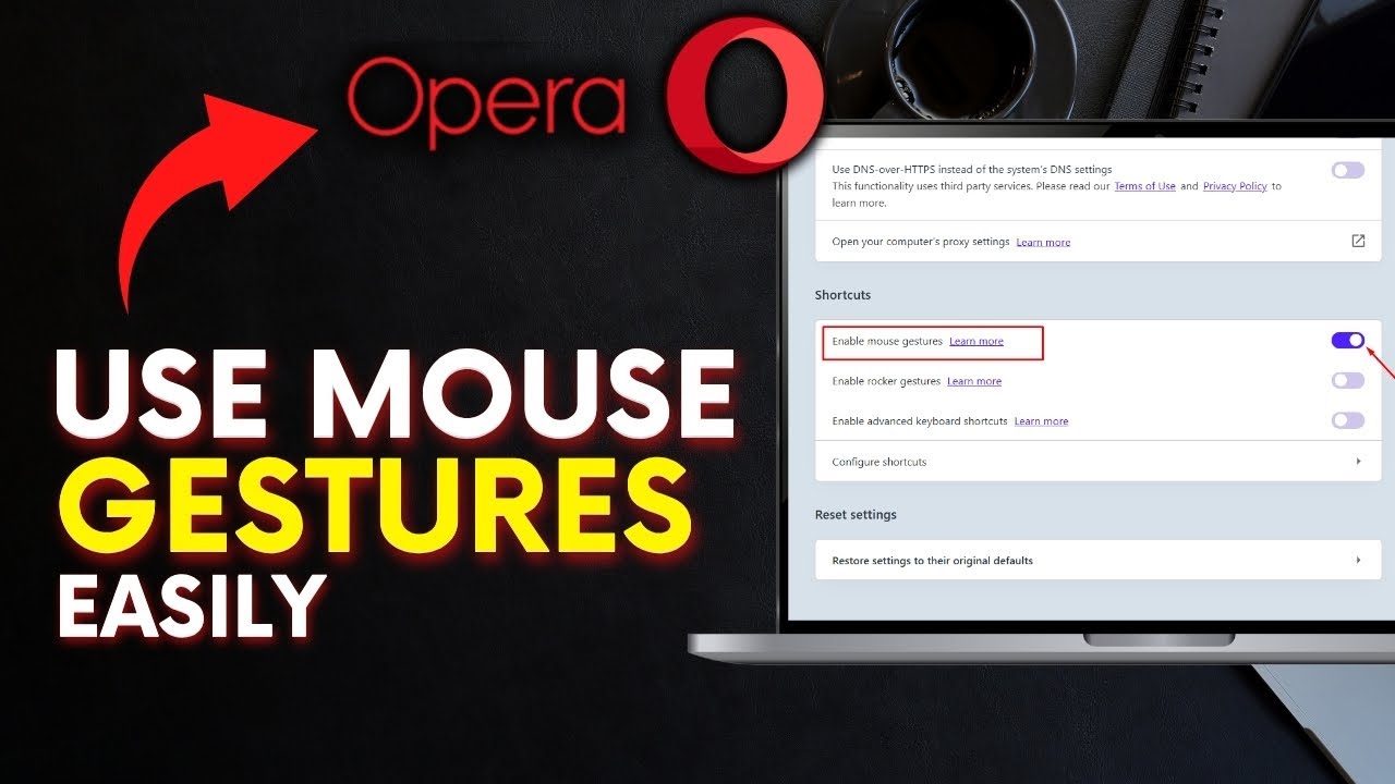 How to Use Mouse Gestures in Opera Browser 2025?