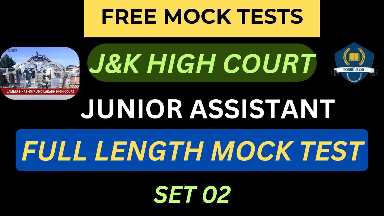 J&K HIGH COURT| JUNIOR ASSISTANT| FULL LENGTH MOCK | SET 02