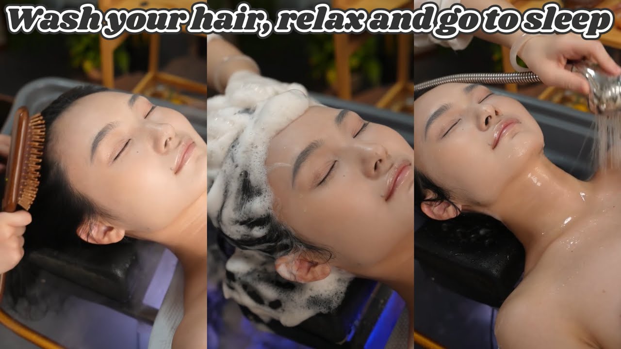 Wash your hair, relax and go to sleep 