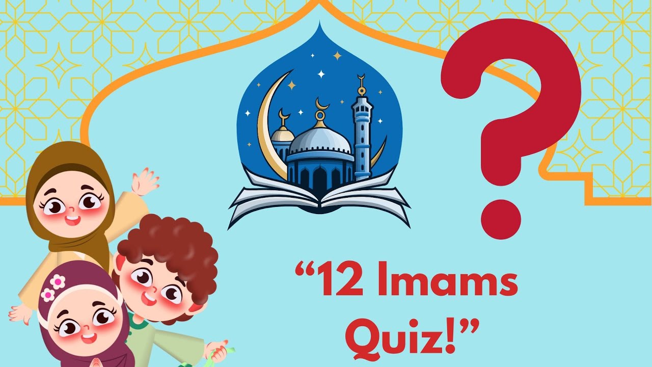 Islamic Quiz for Kids | 12 Imams of Ahlulbayt (a.s.) 🕌✨ | Shia Kids Learning